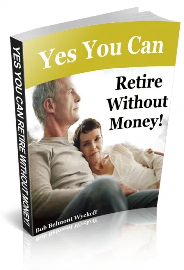 eCover representing Retire Without Money eBooks & Reports with Private Label Rights