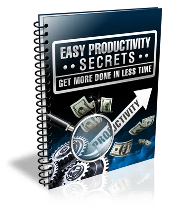eCover representing Easy Productivity Secrets eBooks & Reports with Master Resell Rights