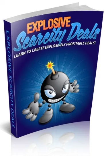 eCover representing Explosive Scarcity Deals eBooks & Reports with Personal Use Rights