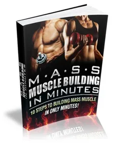 Mass Muscle Building In Minutes small