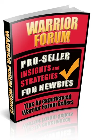 eCover representing Pro-Seller Insights & Strategies for Newbies of Warrior Forum eBooks & Reports with Master Resell Rights