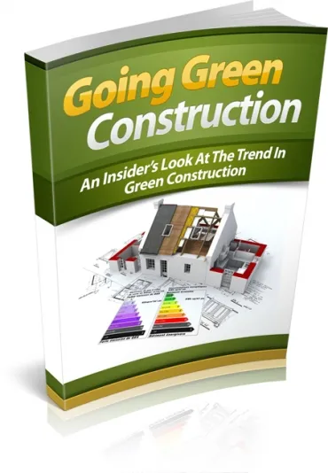 eCover representing Going Green Construction eBooks & Reports with Master Resell Rights