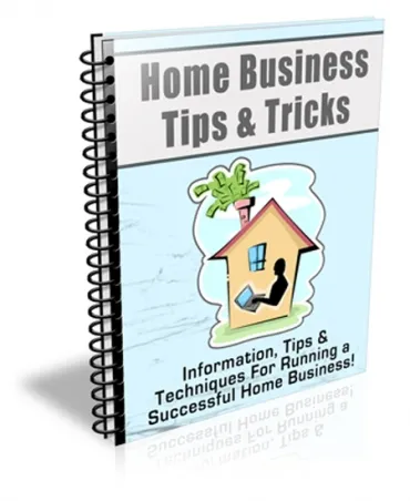 eCover representing Home Business Tips & Tricks eBooks & Reports with Private Label Rights