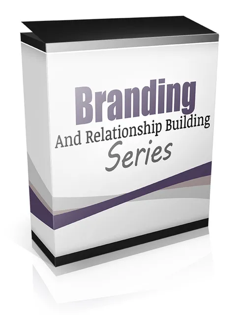 eCover representing Branding And Relationship Building Series Audio & Music with Master Resell Rights