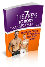 The 7 Keys To Body Transformation small