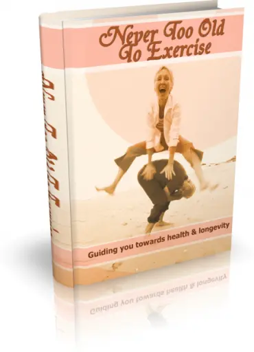 eCover representing Never Too Old To Exercise eBooks & Reports with Master Resell Rights