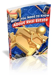 What You Need to Know About Real Estate small