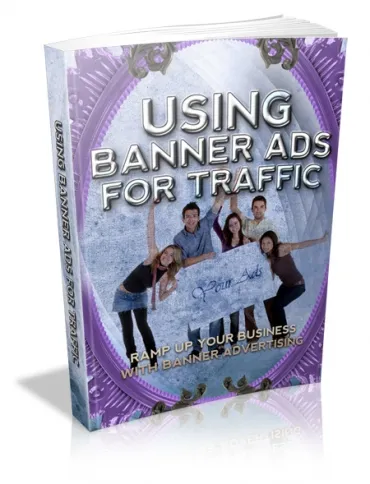 eCover representing Using Banner Ads For Traffic eBooks & Reports with Master Resell Rights