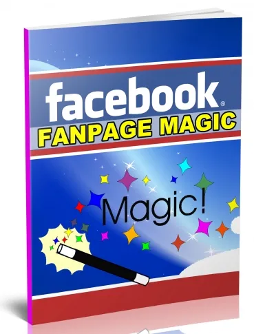 eCover representing Facebook Fanpage Magic eBooks & Reports with Master Resell Rights