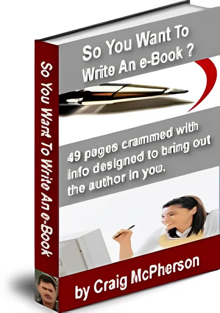 eCover representing So You Want To Write An eBook eBooks & Reports with Personal Use Rights