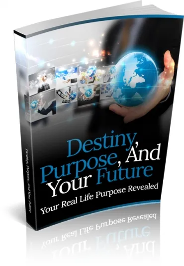 eCover representing Destiny, Purpose, And Your Future eBooks & Reports with Master Resell Rights