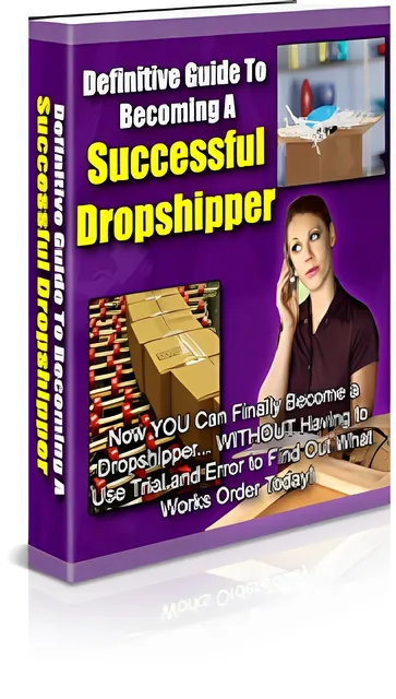eCover representing Definitive Guide To Successful Dropshipper eBooks & Reports with Private Label Rights