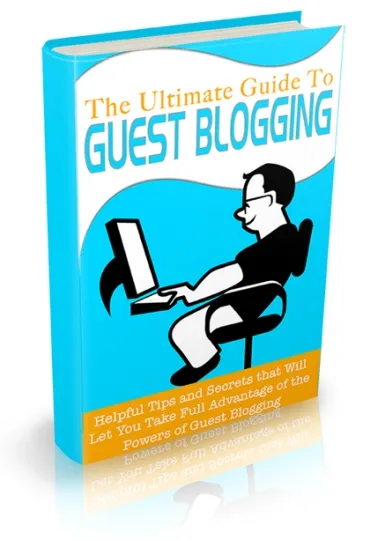 eCover representing The Ultimate Guide To Guest Blogging eBooks & Reports with Personal Use Rights