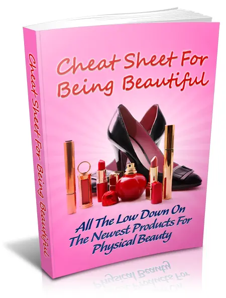 eCover representing Cheat Sheet For Being Beautiful eBooks & Reports with Master Resell Rights