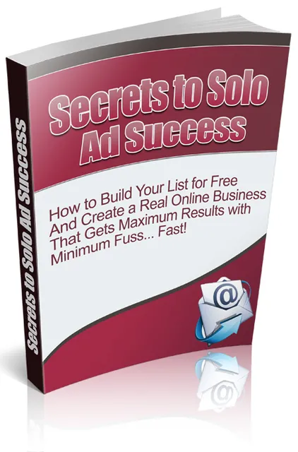 eCover representing Secrets to Solo Ad Success eBooks & Reports with Master Resell Rights