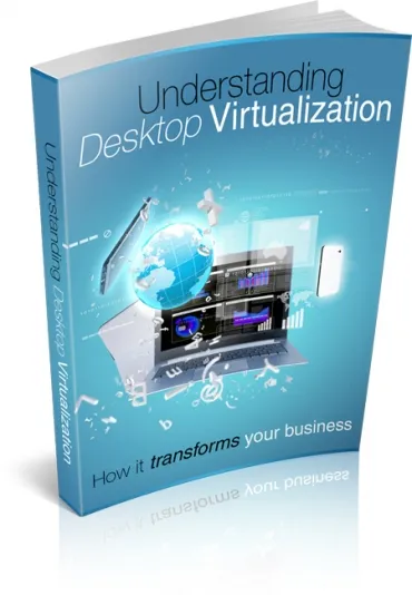 eCover representing Understanding Desktop Virtualization eBooks & Reports with Master Resell Rights