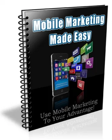 eCover representing Mobile Marketing Made Easy eBooks & Reports with Private Label Rights