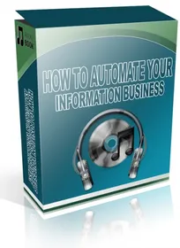 How to Automate Your Information Business small