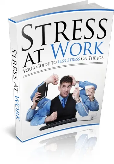 eCover representing Stress at Work eBooks & Reports with Master Resell Rights