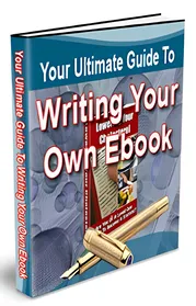 Your Ultimate Guide To Writing Your Own eBook small