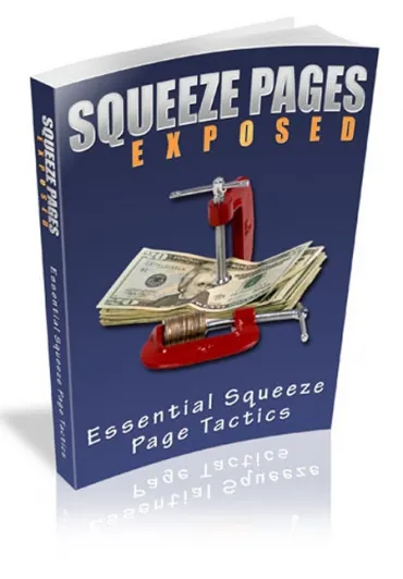 eCover representing Squeeze Pages Exposed eBooks & Reports with Master Resell Rights