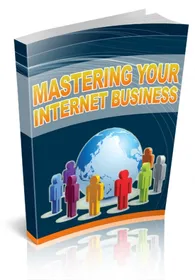 Mastering Your Internet Business small