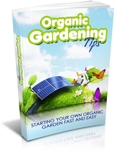 eCover representing Organic Gardening Tips eBooks & Reports with Master Resell Rights