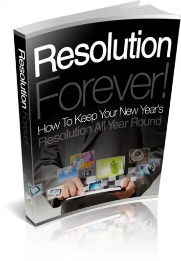 eCover representing Resolution Forever eBooks & Reports with Master Resell Rights