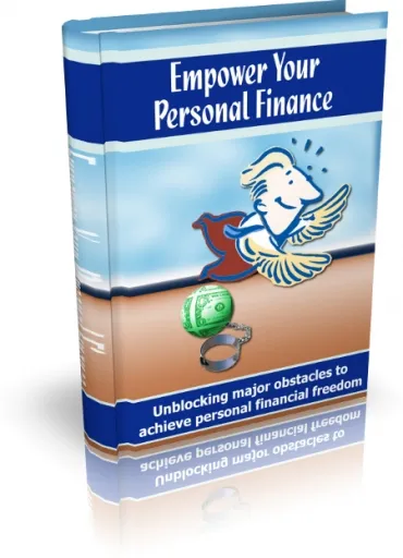 eCover representing Empower Your Personal Finance eBooks & Reports with Master Resell Rights